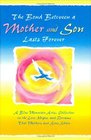 The Bond Between a Mother and Son Lasts Forever: A Blue Mountain Arts Collection on the Love, Hopes, and Dreams That Mothers and Sons Share (Forever Series)