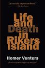 Life and Death in Rikers Island