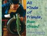 All Kinds of Friends Even Green