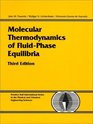 Molecular Thermodynamics of FluidPhase Equilibria