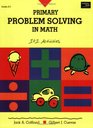 Primary Problem Solving in Math