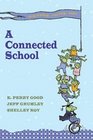 A Connected School