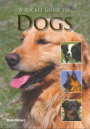 A Pocket Guide To Dogs