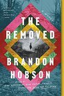 The Removed A Novel