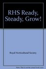 RHS Ready Steady Grow
