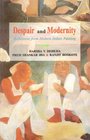 Despair and Modernity Reflections from Modern Indian Paintings