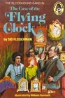 The Bloodhound Gang in the Case of the Flying Clock