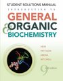Introduction to General Organic and Biochemistry Student Solutions Manual