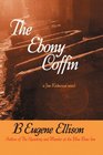 The Ebony Coffin A Jim Kirkwood Novel