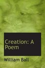 Creation A Poem