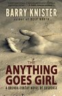 The Anything Goes Girl