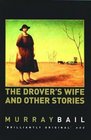 The Drovers Wife and Other Stories