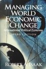 Managing World Economic Change International Political Economy