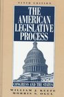 American Legislative Process The Congress and the States