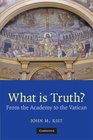 What is Truth From the Academy to the Vatican