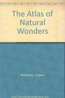 The Atlas of Natural Wonders