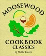 Moosewood Cookbook Classics