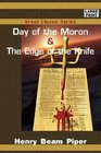 Day of the Moron and The Edge of the Knife