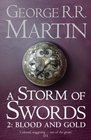 A Storm of Swords: Blood and Gold: Book 3 Part 2 of a Song of Ice and Fire (Song of Ice & Fire)