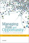Managing Risk and Opportunity The Governance of Strategic RiskTaking