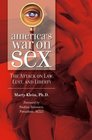 America's War on Sex The Attack on Law Lust and Liberty