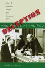 Deception and Abuse at the Fed Henry B Gonzalez Battles Alan Greenspan's Bank