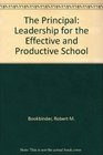 The Principal Leadership for the Effective and Productive School