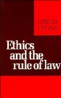 Ethics and the Rule of Law