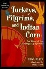 Turkeys Pilgrims and Indian Corn  The Story of the Thanksgiving Symbols