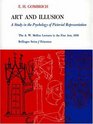 Art and Illusion A Study in the Psychology of Pictorial Representation