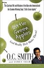 Little Green Apples God Really Did Make Them