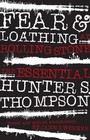 Fear and Loathing at Rolling Stone: The Essential Hunter S. Thompson