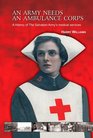 An Army Needs An Ambulance Corps A History of the Salvation Army's Medical Services