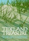 Tideland Treasure The Naturalist's Guide to the Beaches and Salt Marshes of Hilton Head Island and the Southeastern Coast