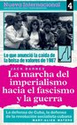 La marcha del imperialismo hacia el fascismo y la guerra Nueva Internacional no 4