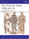 The German Army 193945  Eastern Front 194143