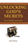 Unlocking Gods Secrets