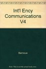 Int'l Ency Communications V4