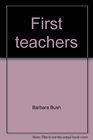 First teachers A family literacy handbook for parents policymakers and literacy providers