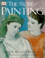 Sister Wendy's Story of Painting (Enhanced and Expanded Edition)