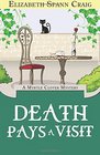 Death Pays a Visit (A Myrtle Clover Mystery) (Volume 7)