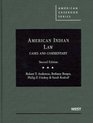 American Indian Law Cases and Commentary 2d