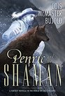 Penric and the Shaman (Penric, Bk 2)