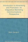 Introduction to Advertising and Promotion An Integrative Marketing Communications Perspective