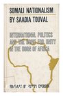 Touval Somali Nationalism Inter Poltc
