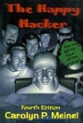 The Happy Hacker A Guide to  Harmless Computer Hacking