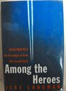 Among the Heroes United Flight 93 and the Passengers and Crew Who Fought Back