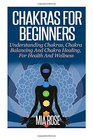 Chakras For Beginners