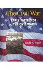 Early Battles of the Civil War