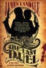 The Last Duel A True Story of Death and Honour